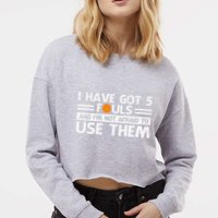 Funny I've Got 5 Fouls Funny Basketball Player Basketball Quotes Cropped Pullover Crew