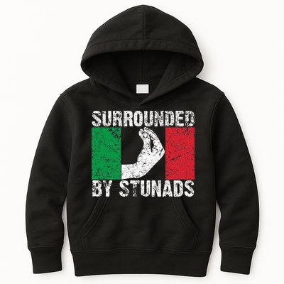 Funny Italian Gift For Cool Surrounded By Stunads Kids Hoodie