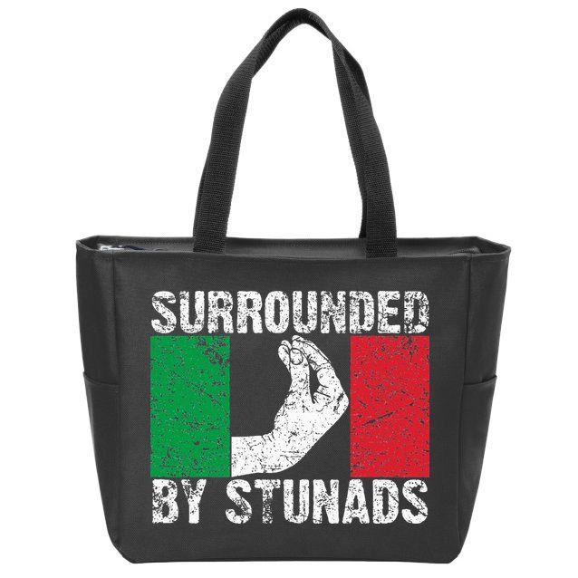 Funny Italian Gift For Cool Surrounded By Stunads Zip Tote Bag