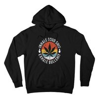 Funny Inhale Good Shit Exhale Gift Bullshit Weed Marijuana Cannabis Hoodie