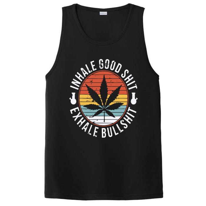 Funny Inhale Good Shit Exhale Gift Bullshit Weed Marijuana Cannabis PosiCharge Competitor Tank