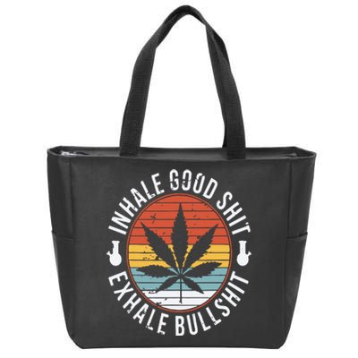 Funny Inhale Good Shit Exhale Gift Bullshit Weed Marijuana Cannabis Zip Tote Bag