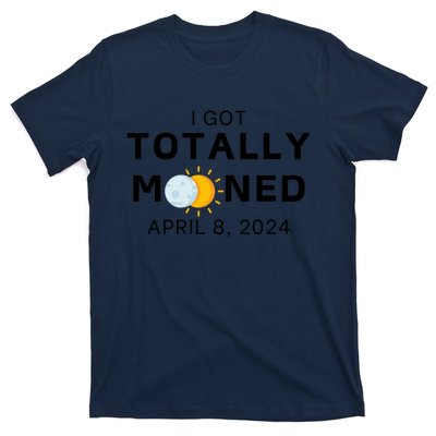 Funny I Got Totally Mooned Total Solar Eclipse April 8 T-Shirt