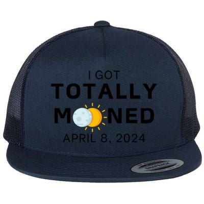 Funny I Got Totally Mooned Total Solar Eclipse April 8 Flat Bill Trucker Hat