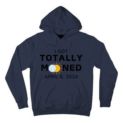 Funny I Got Totally Mooned Total Solar Eclipse April 8 Tall Hoodie