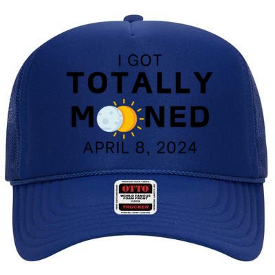 Funny I Got Totally Mooned Total Solar Eclipse April 8 High Crown Mesh Back Trucker Hat