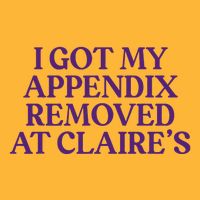 Funny I Got My Appendix Removed At ClaireS Meme Trending Pom Pom 12in Knit Beanie