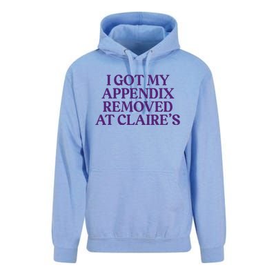 Funny I Got My Appendix Removed At ClaireS Meme Trending Unisex Surf Hoodie