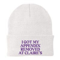 Funny I Got My Appendix Removed At ClaireS Meme Trending Beanie