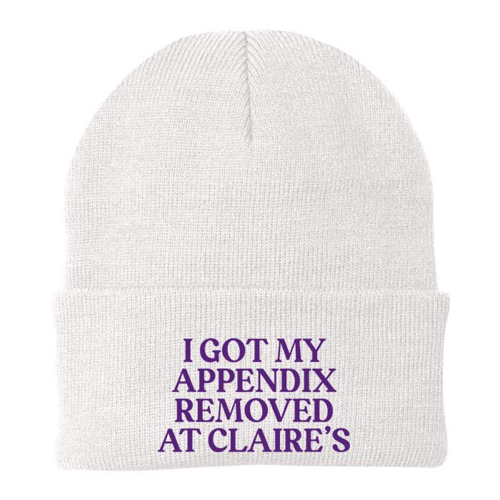 Funny I Got My Appendix Removed At ClaireS Meme Trending Beanie