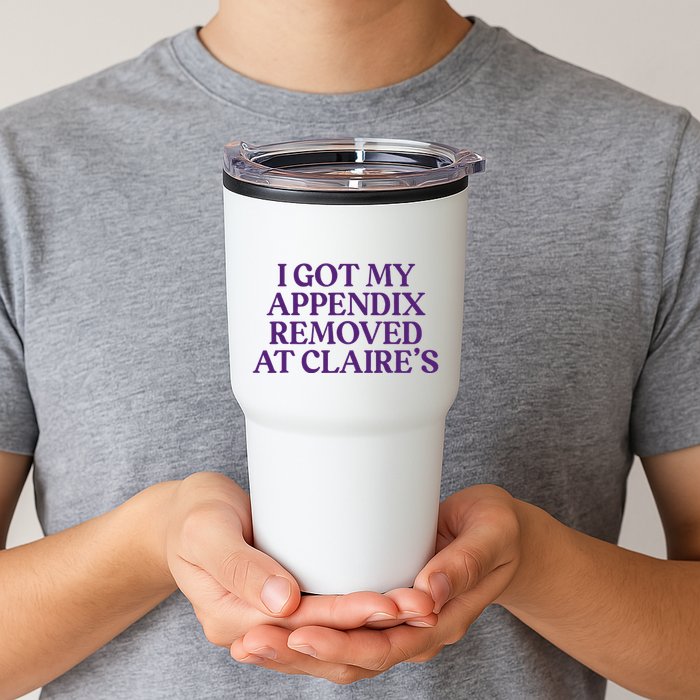 Funny I Got My Appendix Removed At ClaireS Meme Trending Tumbler