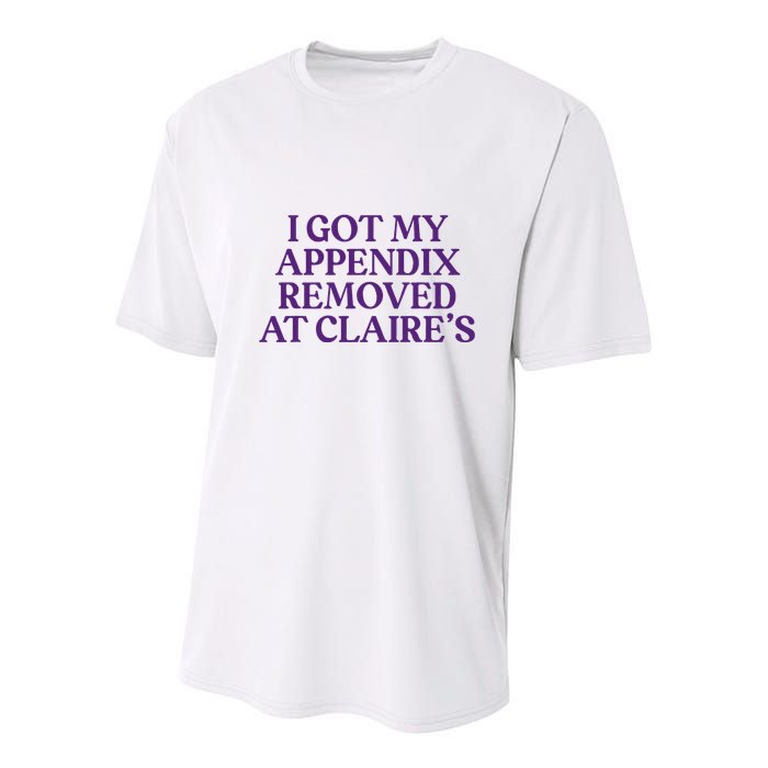 Funny I Got My Appendix Removed At ClaireS Meme Trending Youth Performance Sprint T-Shirt