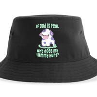Funny If God Is Real Why Does My Tummy Hurt Sad Cow Sustainable Bucket Hat