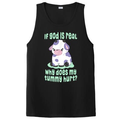 Funny If God Is Real Why Does My Tummy Hurt Sad Cow PosiCharge Competitor Tank