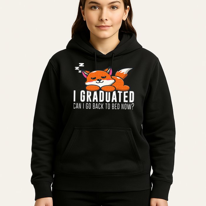 Funny I Graduated Can I Go Back To Bed Now Fox Graduation Hoodie