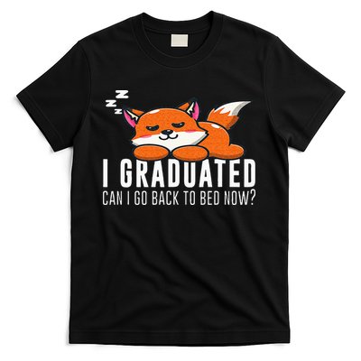 Funny I Graduated Can I Go Back To Bed Now Fox Graduation T-Shirt