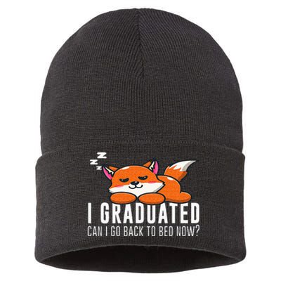 Funny I Graduated Can I Go Back To Bed Now Fox Graduation Sustainable Knit Beanie