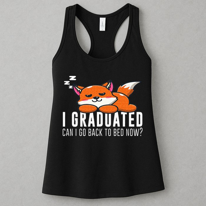 Funny I Graduated Can I Go Back To Bed Now Fox Graduation Womens Tank Top