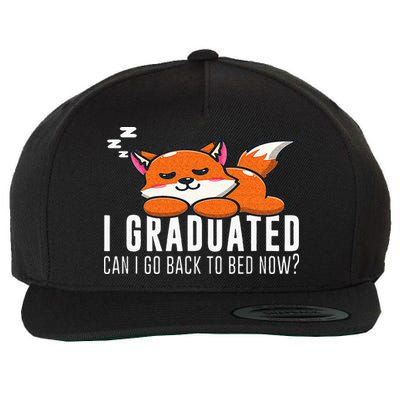 Funny I Graduated Can I Go Back To Bed Now Fox Graduation Wool Snapback Cap
