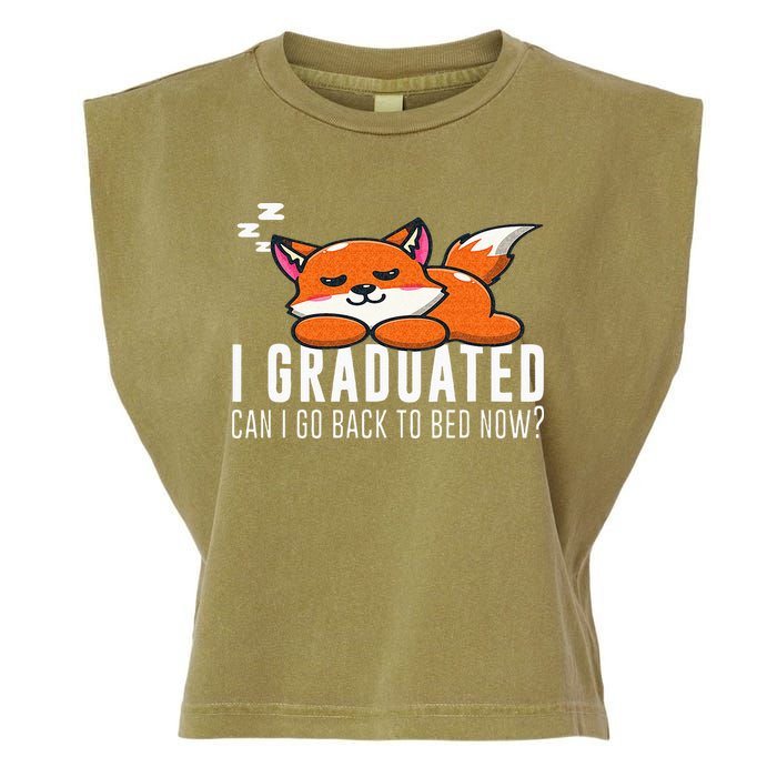 Funny I Graduated Can I Go Back To Bed Now Fox Graduation Garment-Dyed Women's Muscle Tee