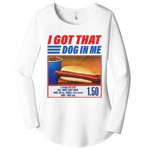 Funny I Got That Dog In Me Funny Hotdog Meme Viral Quote Women's Perfect Tri Tunic Long Sleeve Shirt