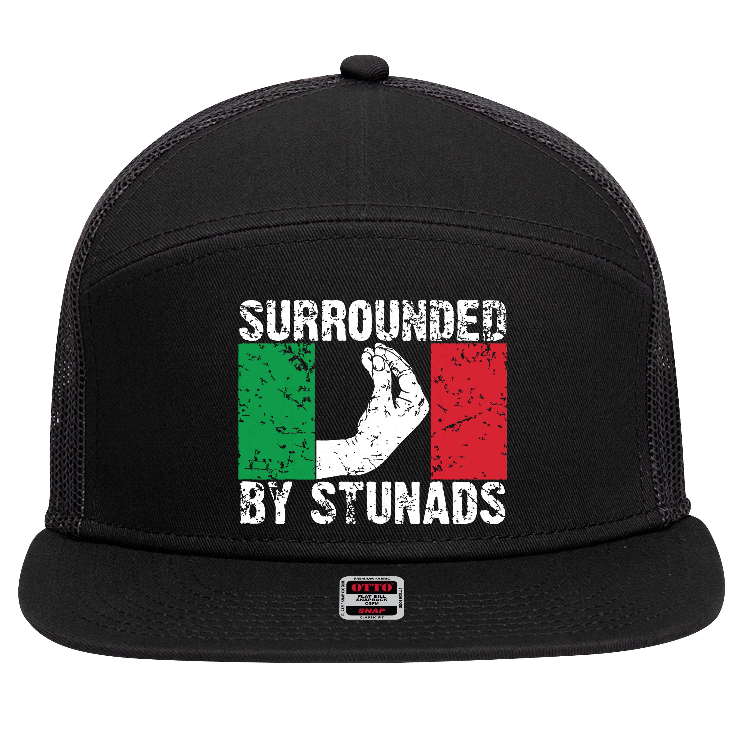 Funny Italian Gift For Men Women Cool Surrounded By Stunads 7 Panel Mesh Trucker Snapback Hat