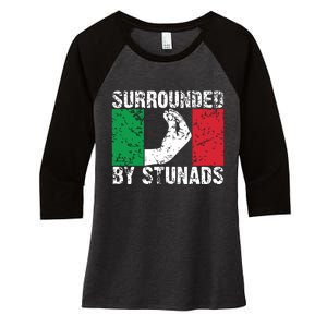 Funny Italian Gift For Men Women Cool Surrounded By Stunads Women's Tri-Blend 3/4-Sleeve Raglan Shirt