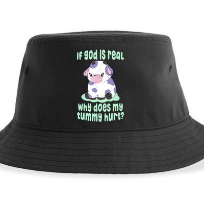 Funny If God Is Real Why Does My Tummy Hurt Sad Cow Sustainable Bucket Hat