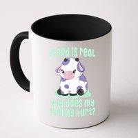 Funny If God Is Real Why Does My Tummy Hurt Sad Cow Mug