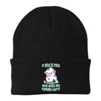 Funny If God Is Real Why Does My Tummy Hurt Sad Cow Beanie