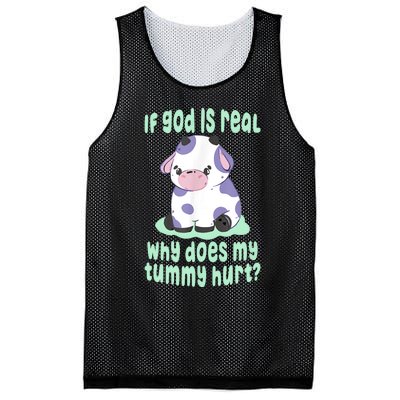 Funny If God Is Real Why Does My Tummy Hurt Sad Cow Mesh Reversible Basketball Jersey Tank