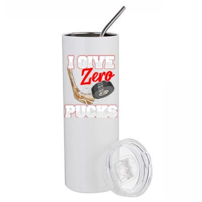 Funny I Give Zero Pucks Ice Hockey Players Sarcastic Pun Gift Stainless Steel Tumbler