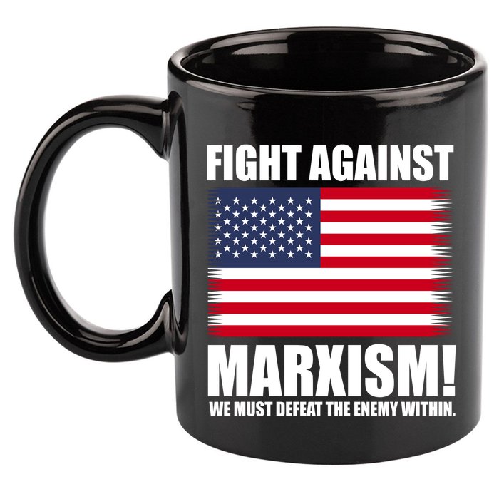 Fight Against Marxism 11oz C Handle Ceramic Mug