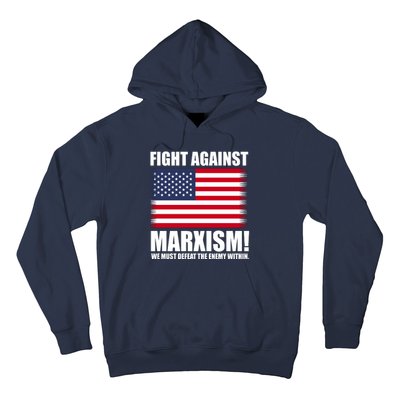 Fight Against Marxism Hoodie