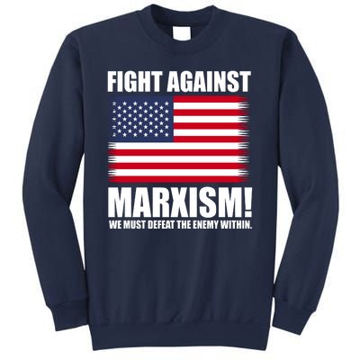 Fight Against Marxism Sweatshirt