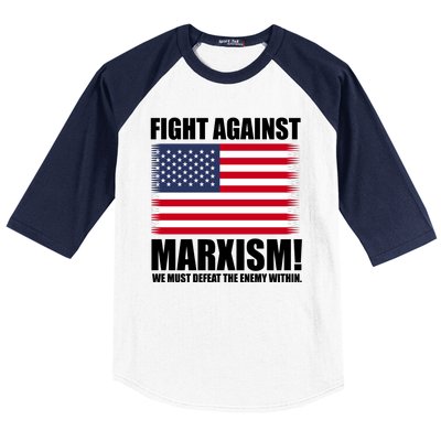 Fight Against Marxism Baseball Sleeve Shirt