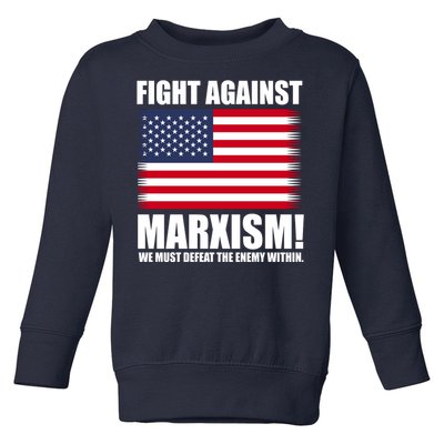 Fight Against Marxism Toddler Sweatshirt