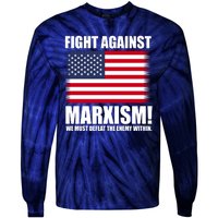 Fight Against Marxism Tie-Dye Long Sleeve Shirt