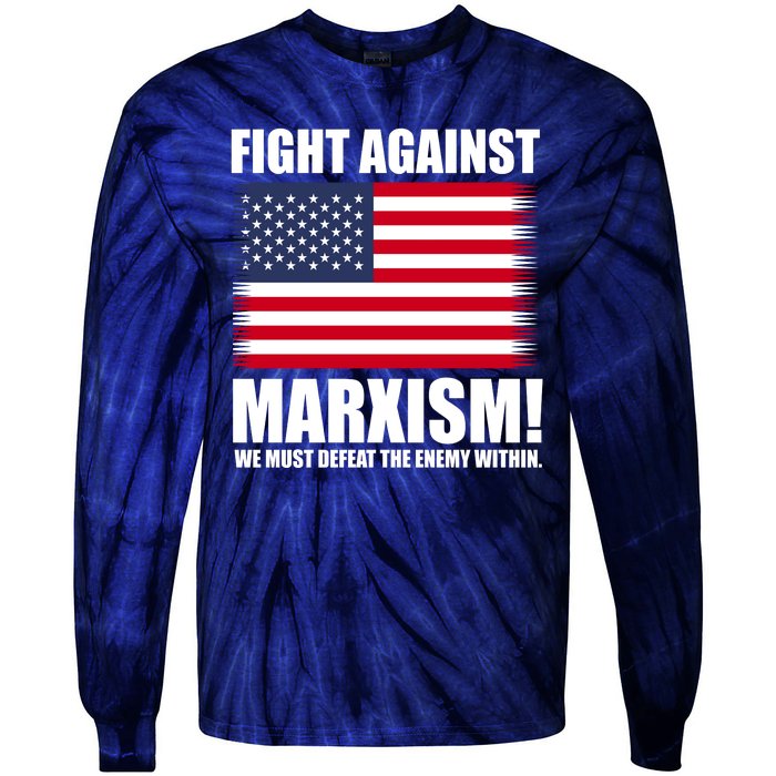 Fight Against Marxism Tie-Dye Long Sleeve Shirt