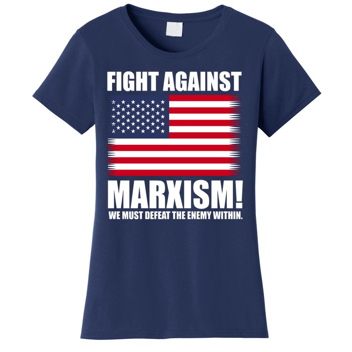 Fight Against Marxism Women's T-Shirt