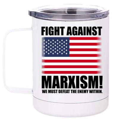 Fight Against Marxism 12 oz Stainless Steel Tumbler Cup