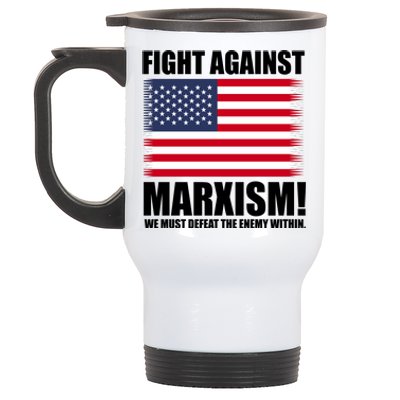 Fight Against Marxism Stainless Steel Travel Mug