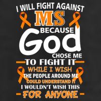 Fight Against MS Awareness Multiple Sclerosis Quote Cool Comfort Performance Bucket Hat