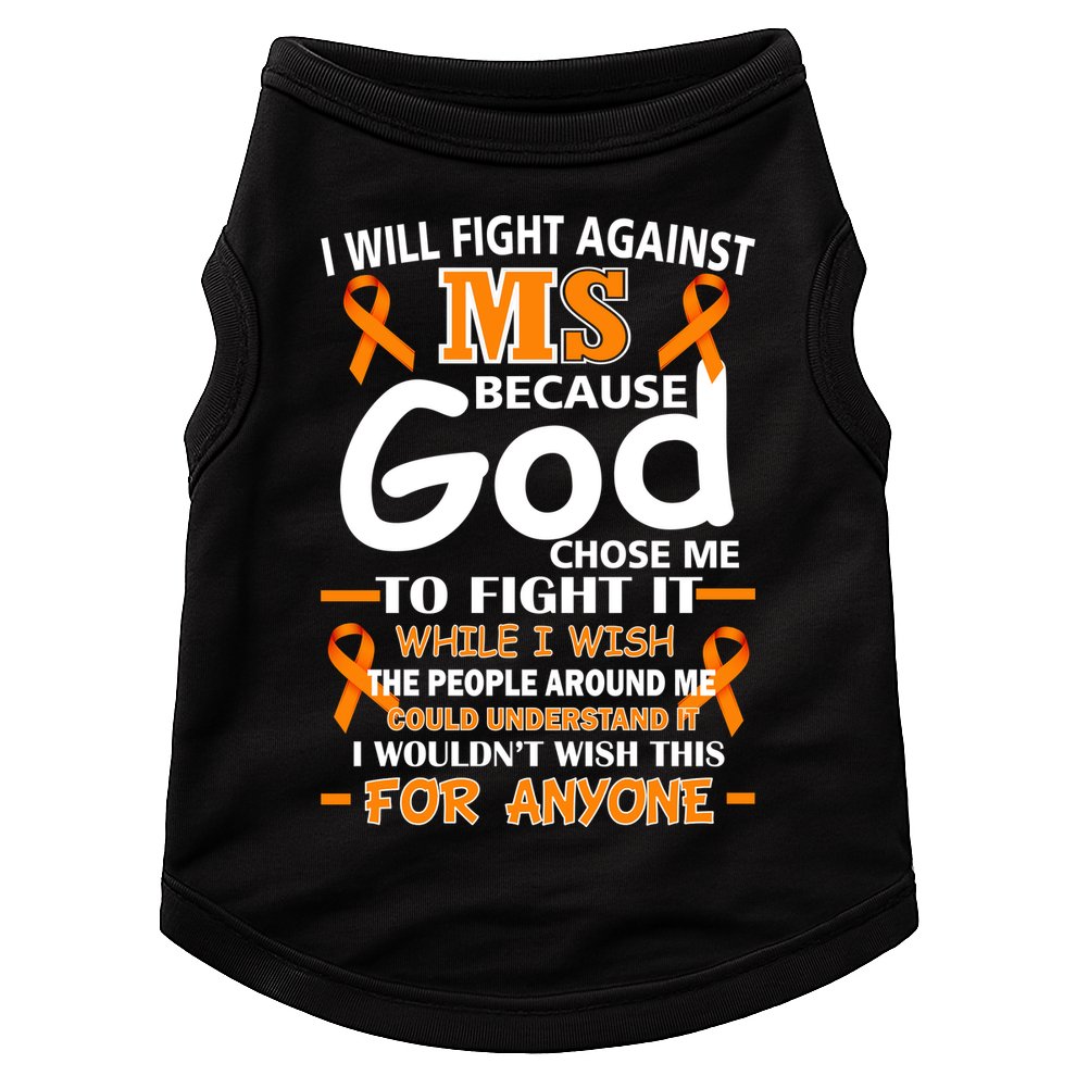 Fight Against MS Awareness Multiple Sclerosis Quote Doggie Tank