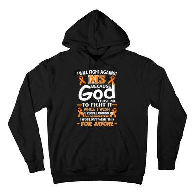 Fight Against MS Awareness Multiple Sclerosis Quote Hoodie