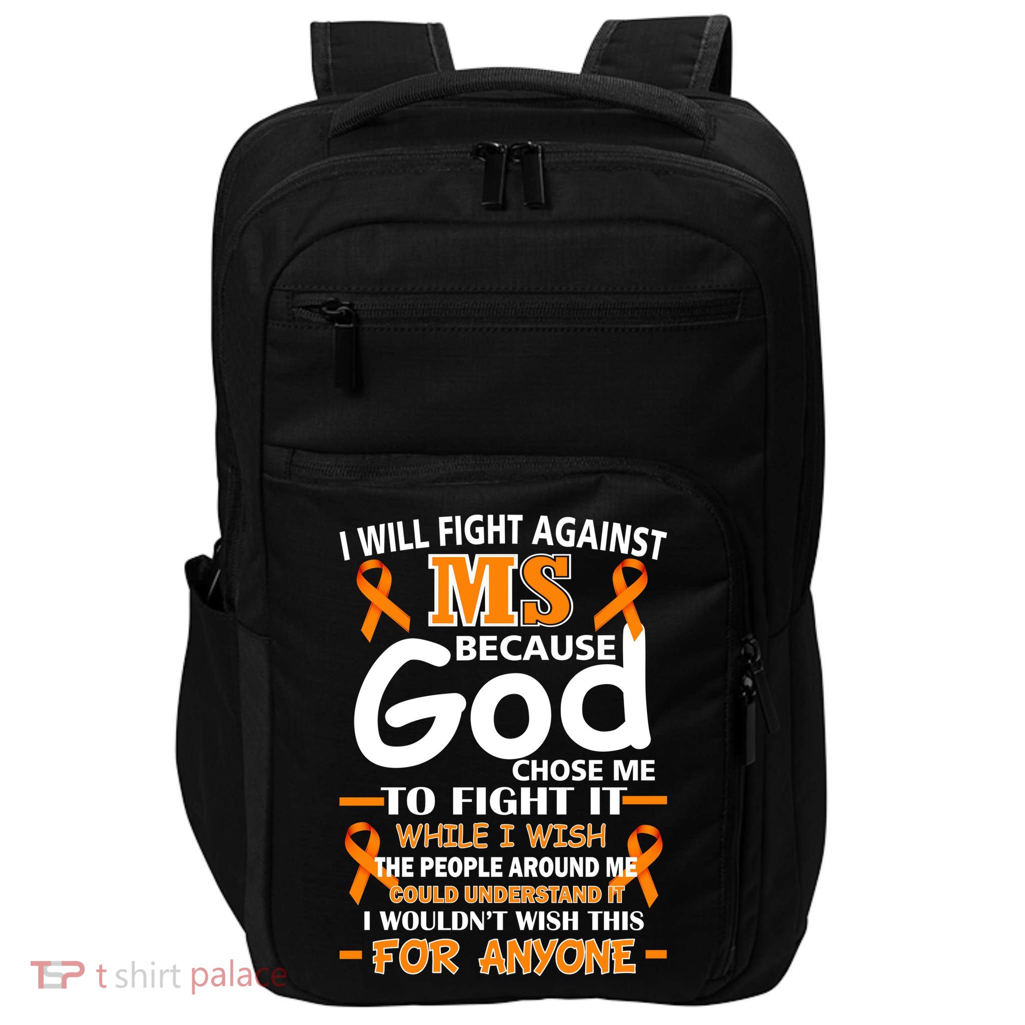 Fight Against MS Awareness Multiple Sclerosis Quote Impact Tech Backpack