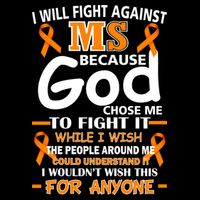 Fight Against MS Awareness Multiple Sclerosis Quote Backpack