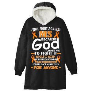 Fight Against MS Awareness Multiple Sclerosis Quote Hooded Wearable Blanket