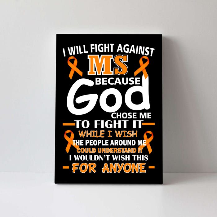 Fight Against MS Awareness Multiple Sclerosis Quote Canvas