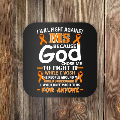 Fight Against MS Awareness Multiple Sclerosis Quote Coaster